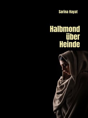 cover image of Halbmond über Heinde